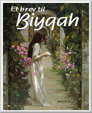 Et brev til Biyqah