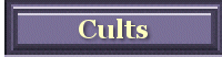 Cults