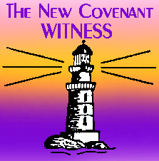 Order the New Covenant Witness, Journal of NCM
