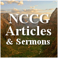 Click here to read articles and sermons from NCCG