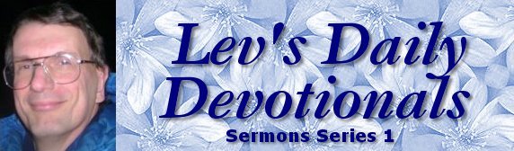 click here for the first series of devotionals